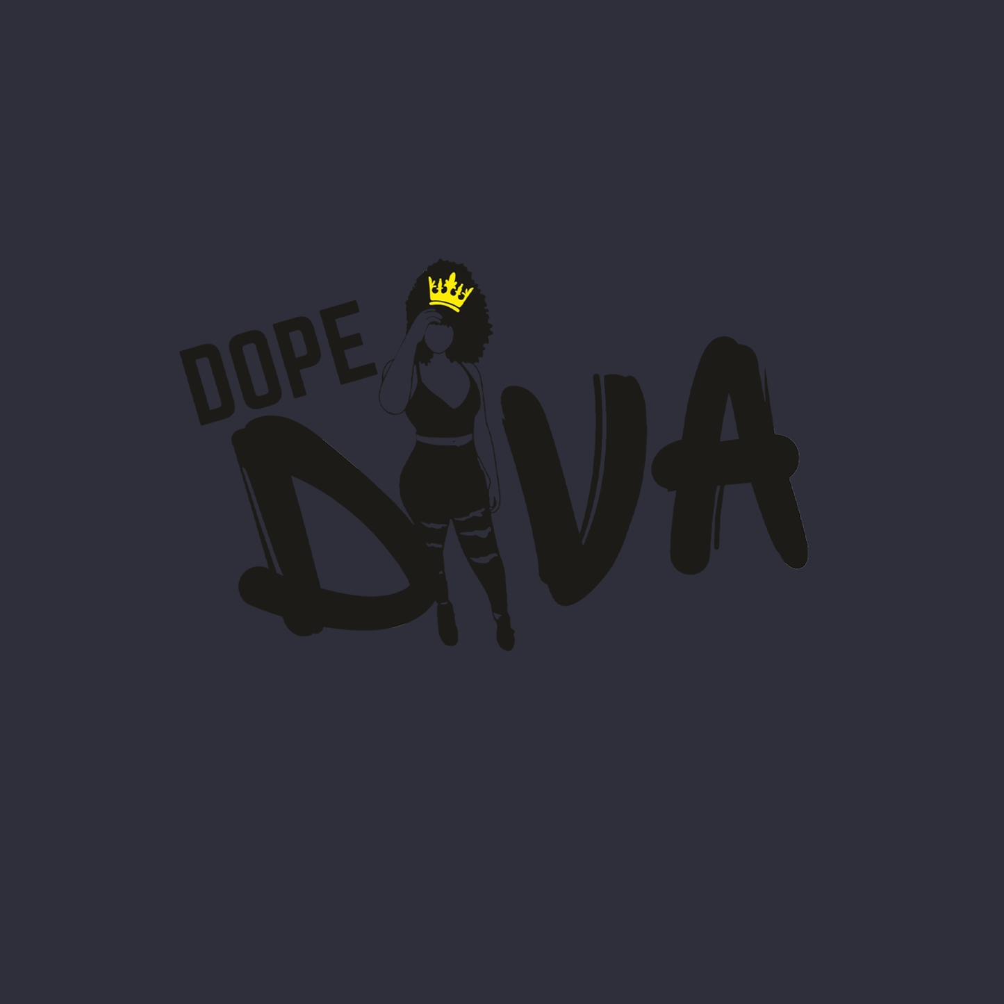 "Dope Diva"
